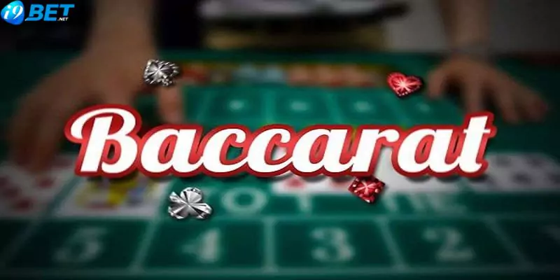 baccarat-tai-nha-cai-i9bet