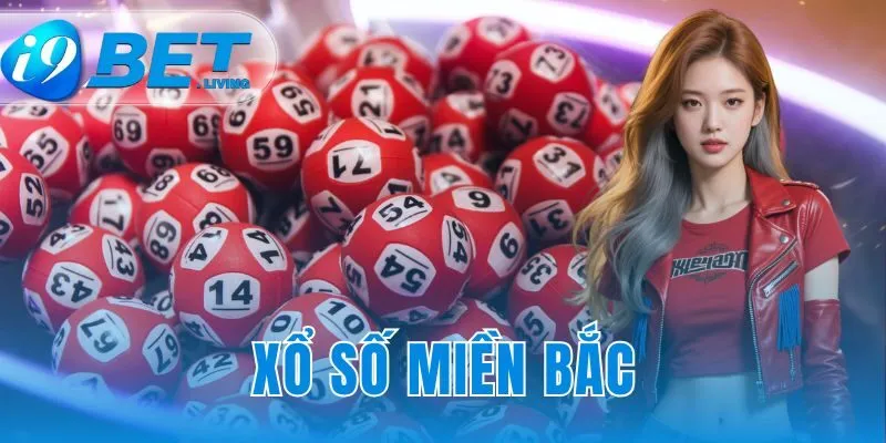 Xổ số miền Bắc